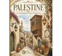 Palestine: An Architectural & Heritage Coloring Journey