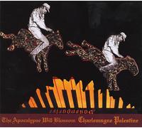 Palestine,Charlemagne - Apocalypse Will Blossom