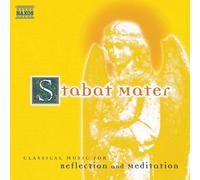 Various – Stabat Mater: Classical Music for Reflection and Meditation