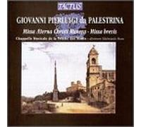 Palestrina - Missa Aeterna Christi Munera / Brevis / Motets