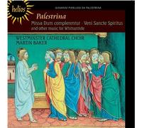 Palestrina: Missa Dum Complerentur [Martin Baker, Westminster Cathedral Choir] [Hyperion: CDH55449] by Westminster Cathedral Choir (2013-10-24)