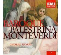 Palestrina/Monteverdi: Choral Works