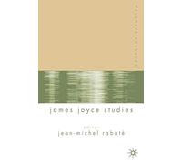Palgrave Advances in James Joyce Studies