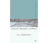 Palgrave Advances in Samuel Beckett Studies