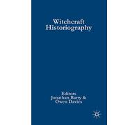 Palgrave Advances in Witchcraft Historiography