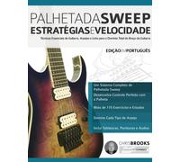Palhetada Sweep - Estratégias e Velocidade