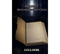 PALIMPSEST - Rock Manuscript Cycle