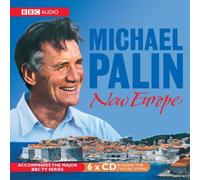 Palin's New Europe: Abridged Reading: Written by Michael Palin, 2007 Edition, Publisher: BBC Audiobooks Ltd [Audio CD]
