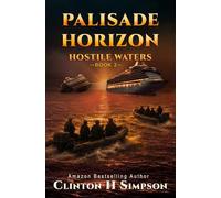 Palisade Horizon: Hostile Waters
