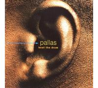Pallas - Beat The Drum [Us Import]