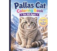 Pallas Cat Coloring Book for All Ages: Rare Wild Cat Designs, Cute & Realistic Manul Illustrations for Relaxation and Learning: 50 Unique Pallas Cat ... Ages | Easy & Detailed | Stress Relief & Fun