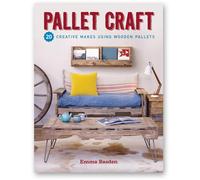 Pallet Craft - 20 Makes Using Pallets