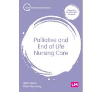 Palliative and End of Life Nursing Care