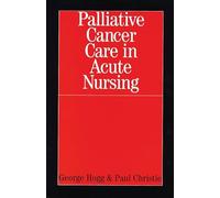 Palliative Cancer Care in Acute Nursing