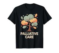 Palliative Care, Hospice Nurse Nursing Practitioner T-Shirt