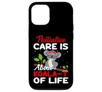 Palliative Care Is About Koala-T of Life - Funny Koala Bear Case for iPhone 12/12 Pro