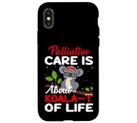 Palliative Care Is About Koala-T of Life - Funny Koala Bear Case for iPhone X/XS