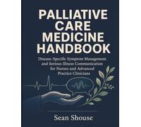 Palliative Care Medicine Handbook