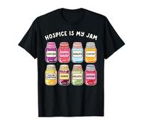Palliative Care Nurse Hospice My Jam Nursing Social Worker T-Shirt