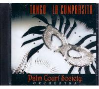 PALM COURT SOCIETY ORCHESTRA - Tango la Cumparsita