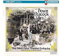 Palm Court Theatre Orchestra - Down Peacock Alley