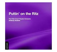 Palm Court Theatre Order - PUTTIN ON THE RITZ