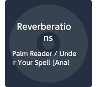 Palm Reader/Under Your Spell