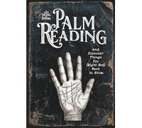 Palm Reading: Discover What You (Might Not) Want to Know (Il Lato Oscuro del Divano)
