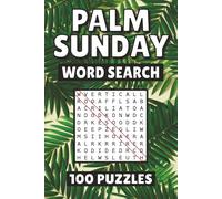 Palm Sunday Word Search: 100 Pages of Holy Week Christian Puzzles, Word Scramble, Word Find, and Vocabulary Activities for Kids, Adults, and Seniors