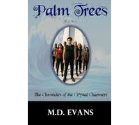 Palm Trees: The Chronicles of the Crystal Charmers