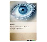 Palma - Nivea. Was macht die Marke bis heute so erfolgreich - New pap - X555z