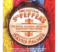Palmer, David - Orchestral Sgt. Pepper's;Arranged/Conducted By David Palmer.