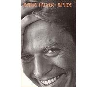 Palmer, Robert - Riptide [CASSETTE]