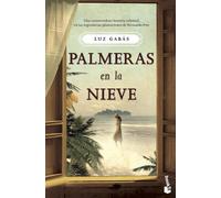 Palmeras en la nieve (Novela)