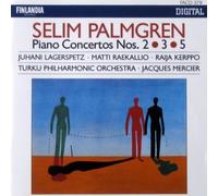 Palmgren: Piano Concertos Nos. 2, 3 & 5