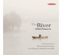 Selim Palmgren & Pori Sinfonietta – The River – Alba