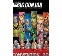 Palmiotti and Brady's The Big Con Job (Volume 1)