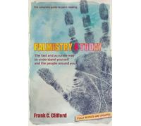 (Palmistry 4 Today: The Fast and Accurate Way to Understand Yourself and the People Around You) By Frank C. Clifford (Author) Paperback on (Sep , 2009)