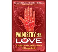 Palmistry for Love: A Guide to the Vedic Science of Compatibility