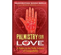 Palmistry for Love : A Guide to the Vedic Science of Compatibility
