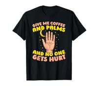 Palmistry Fortune Telling Astrology - Hand Reading Palmistry T-Shirt