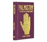 Palmistry: The Practice of Hand Reading (Arcturus Hidden Knowledge)