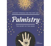 Palmistry : The Secret of the Hand