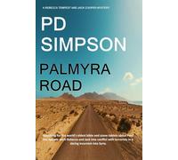 PALMYRA ROAD: 3 (Rebecca Tempest and Jack Cooper Maximus Series.)