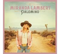 Miranda Lambert – Palomino – CD