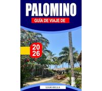 PALOMINO GUÍA DE VIAJE 2026: Playas tropicales, ríos selváticos y ambiente relajado en la costa caribeña de Colombia