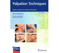 Palpation Techniques : Surface Anatomy for Physical Therapists