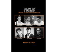 Pals: Story of the Orange Grove (The Hiding Seekers)