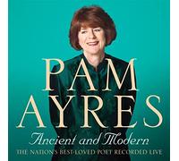 Pam Ayres - Ancient and Modern