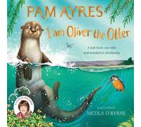 Pam Ayres I am Oliver the Otter Paperback Book Pam Ayres Multicolor